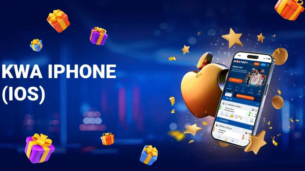 Mostbet APP Kwa iPhone (iOS)