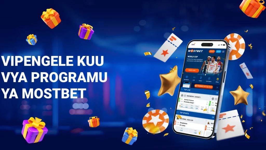 Vipengele Kuu vya Programu ya Mostbet